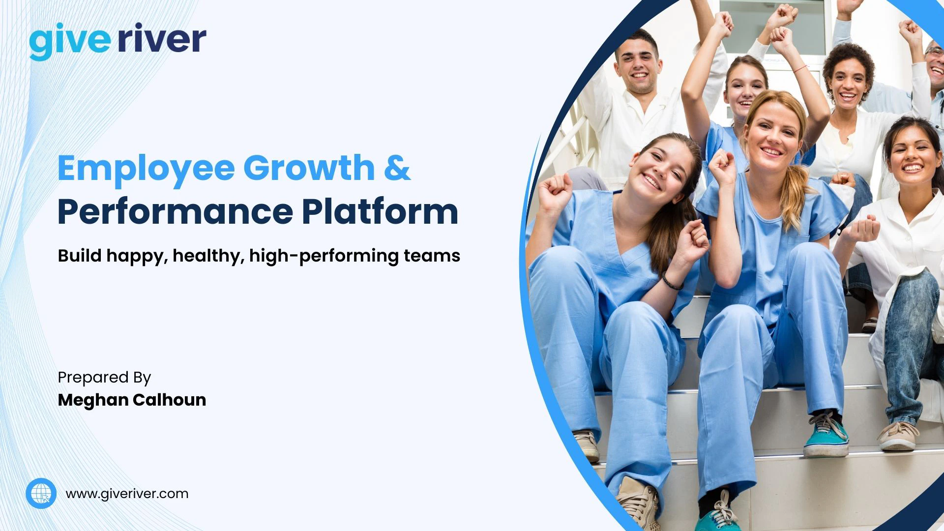 Employee Growth & Performance Platform — Give River platform overview, slide 1 of 21